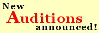 New Auditions Announced