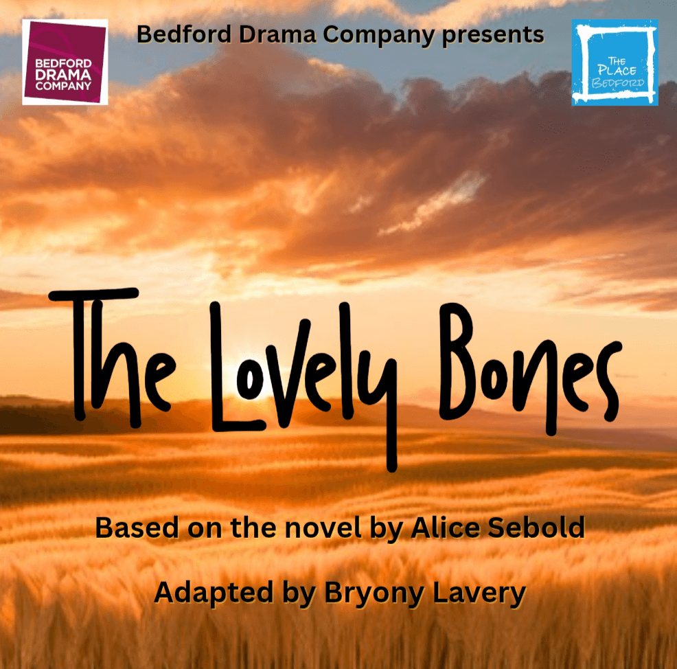 The Lovely Bones | Drama at The Place Bedford